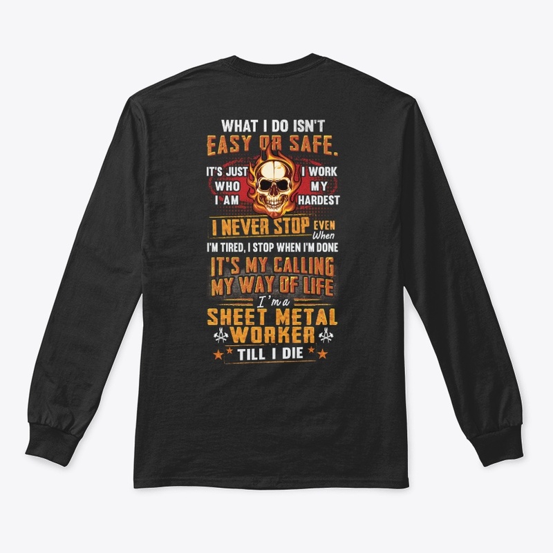 Sheet Metal Worker Way Of Life Hoodie 