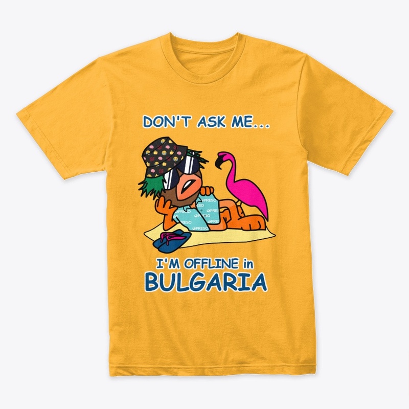 Offline in Bulgaria [Redux]