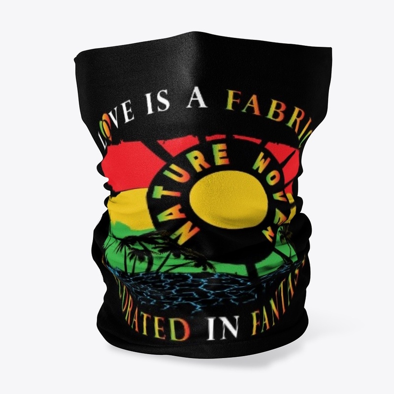 Love Is A Fabric