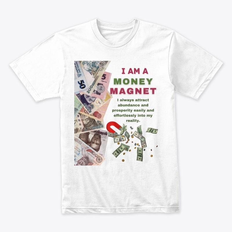 I AM A MONEY MAGNET