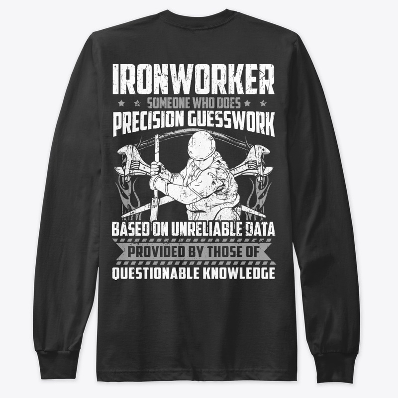 Ironworker Gift - Precision Guesswork
