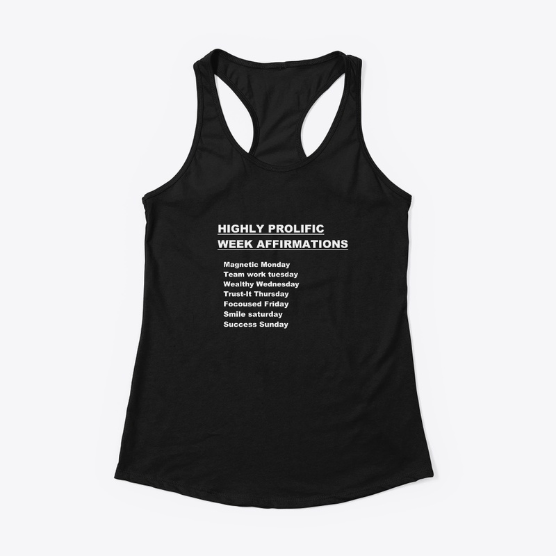 Highly Prolific T Shirt 