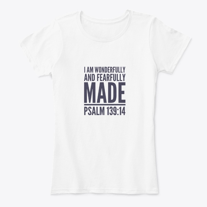 I am Wonderfully And Fearfully