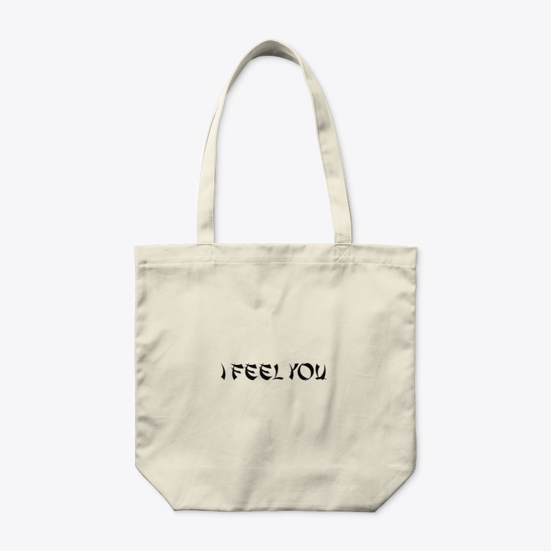 I Feel You Inspirational Clothing 