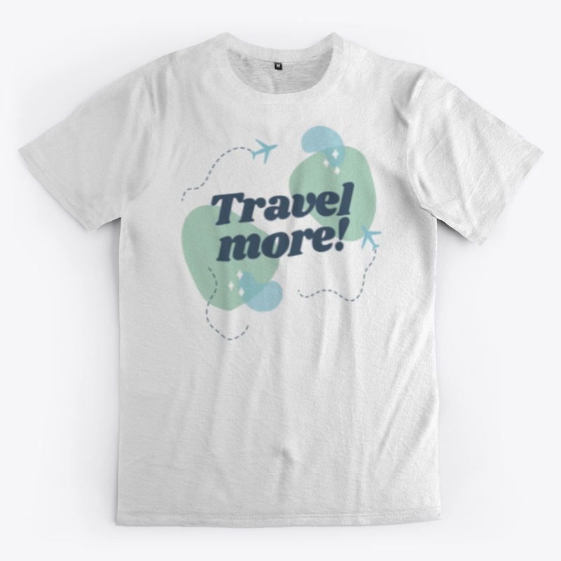 Travel More!