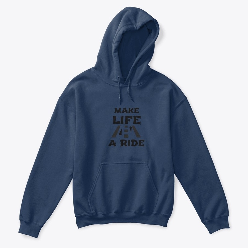 Make Life a ride