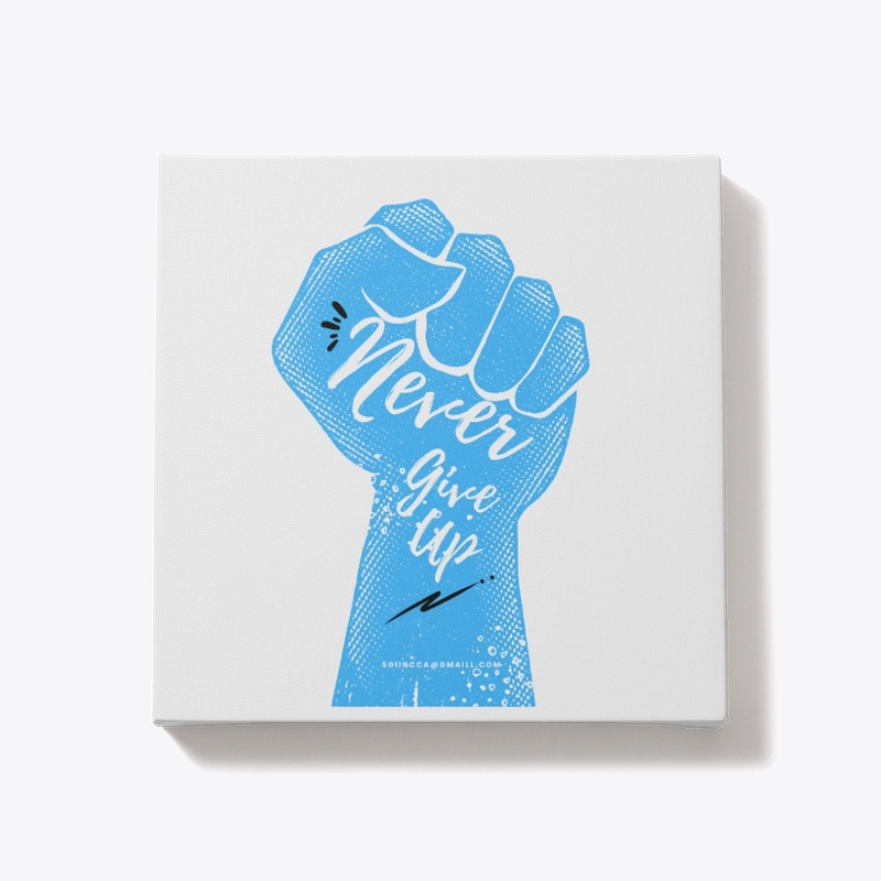 NEVER GIVE UP - BLUE