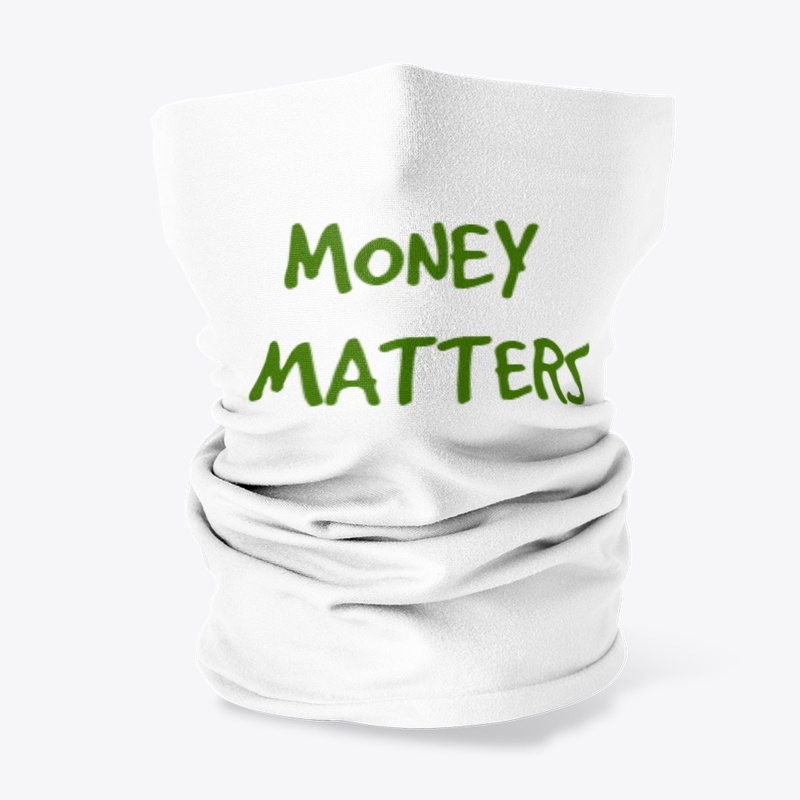 MONEY MATTERS