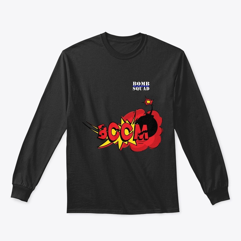 Bomb Squad Boom Long Sleeve
