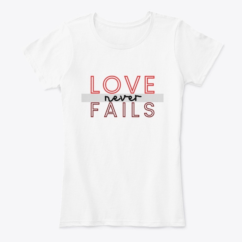 Love Never Fails
