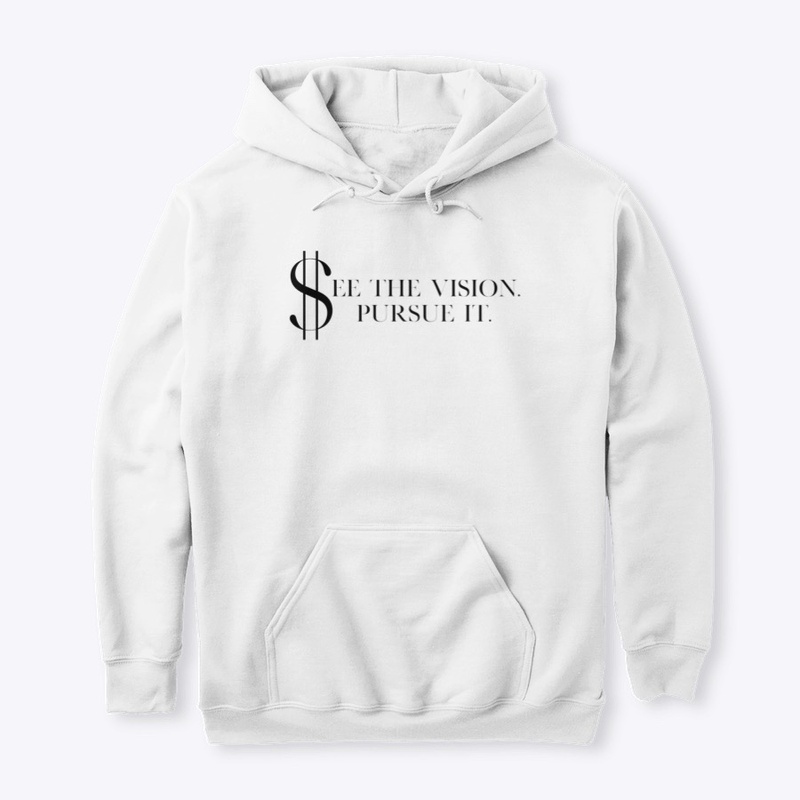 See the vision Unisex Hoodie