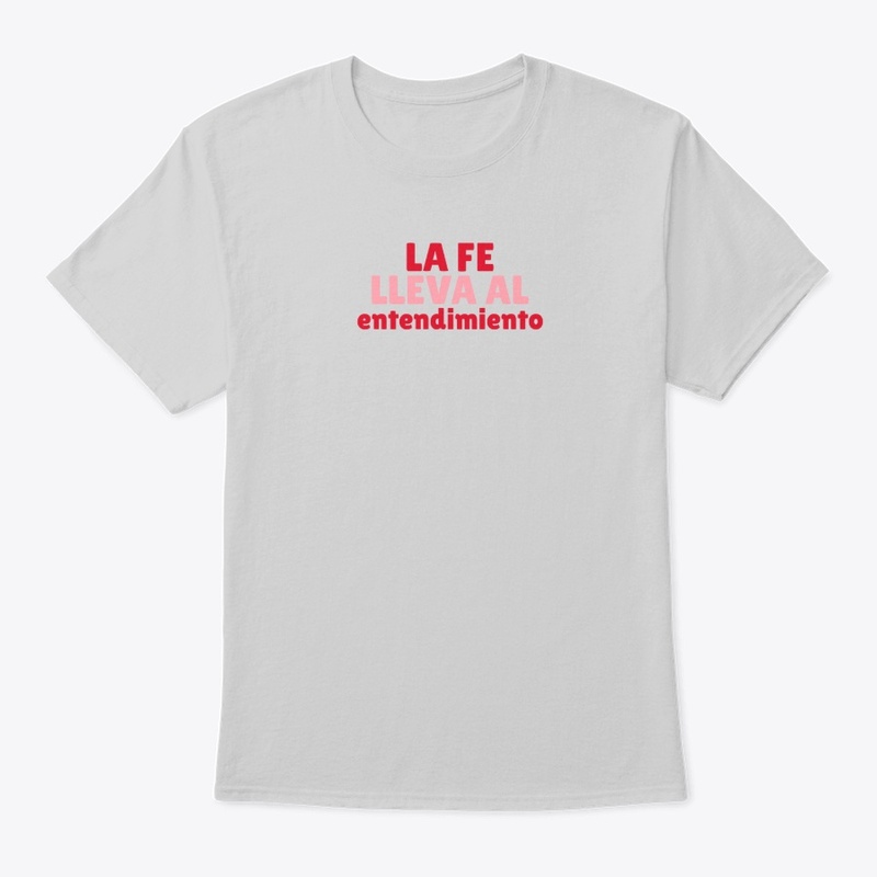 La Fe LLeva al Entendimiento