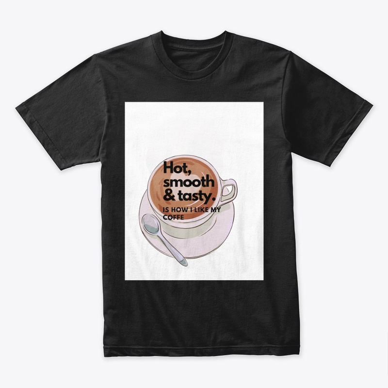 Hot,smooth and tasty coffee