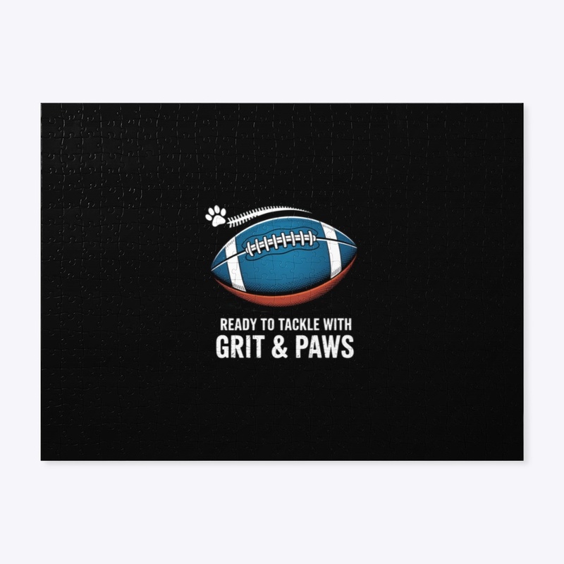 Ready to Tackle with Grit & Paws Shirt 