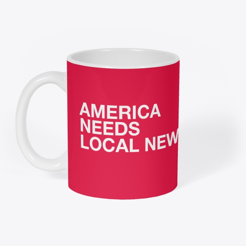 America Needs Local News
