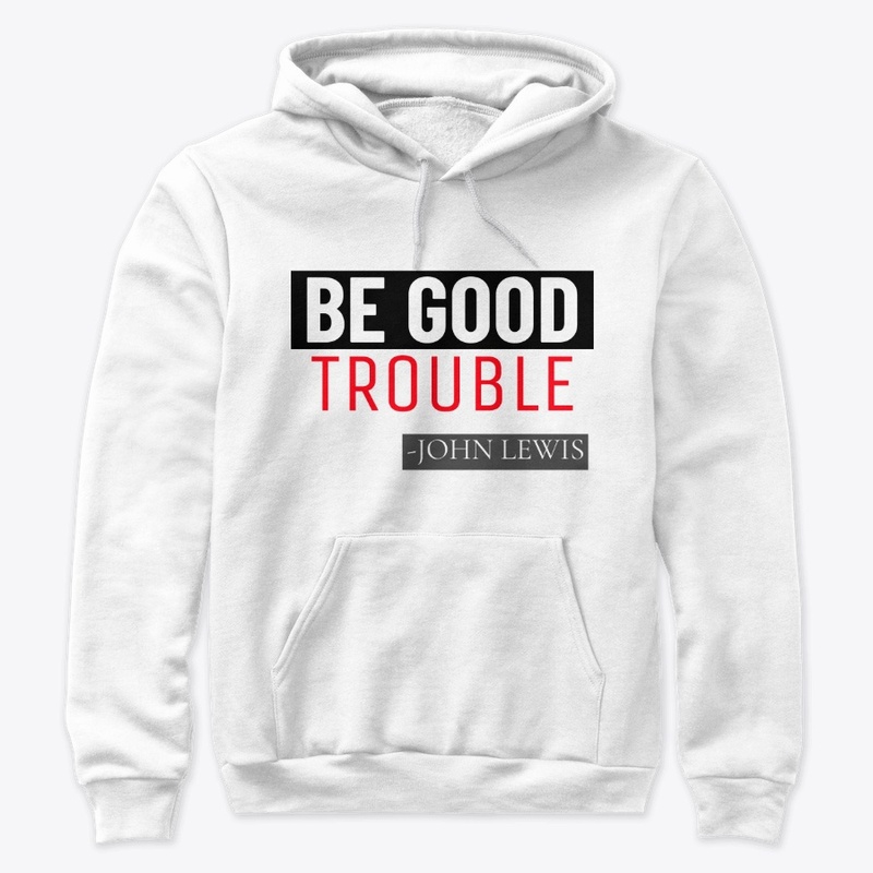  Good Trouble 