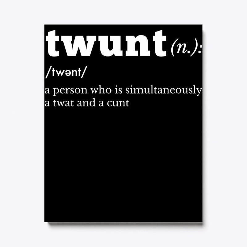 Twunt Definition Gift