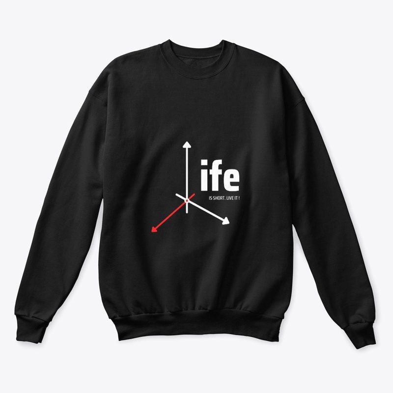 Life is short. live it!