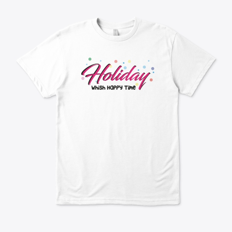 Holiday Whish happy time  By Adwa