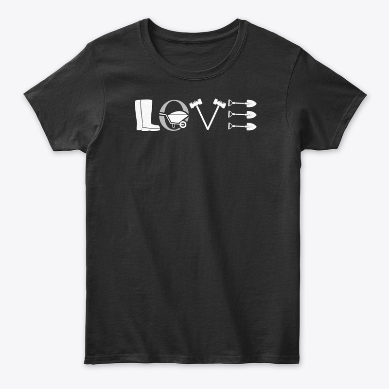 Love Laborer Shirt
