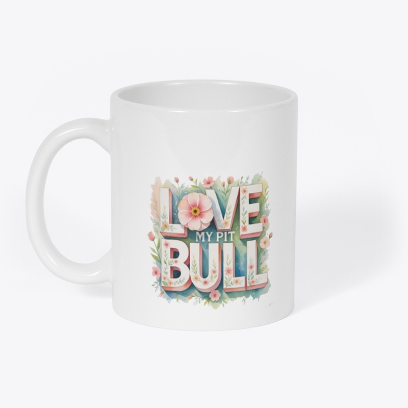 Love My Pitbull