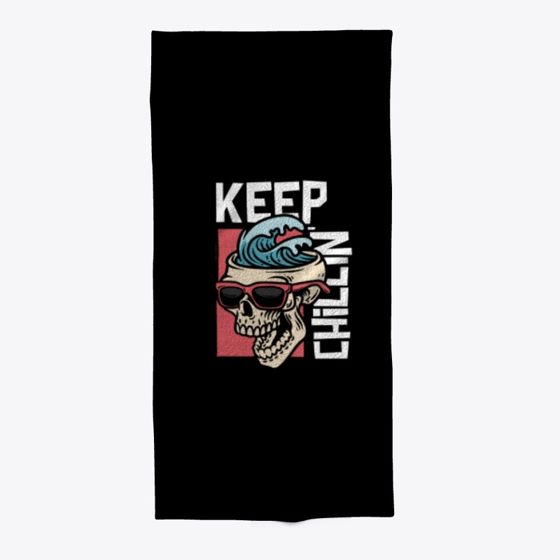 Keep Chillin' Design