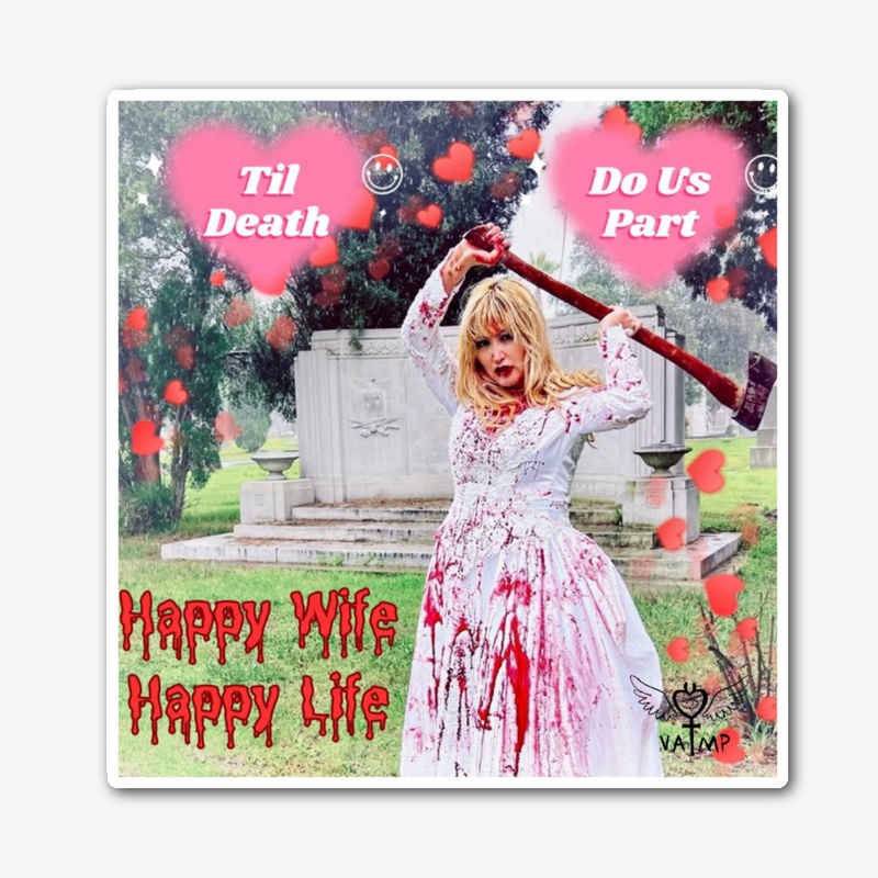 Happy Wife Happy Life