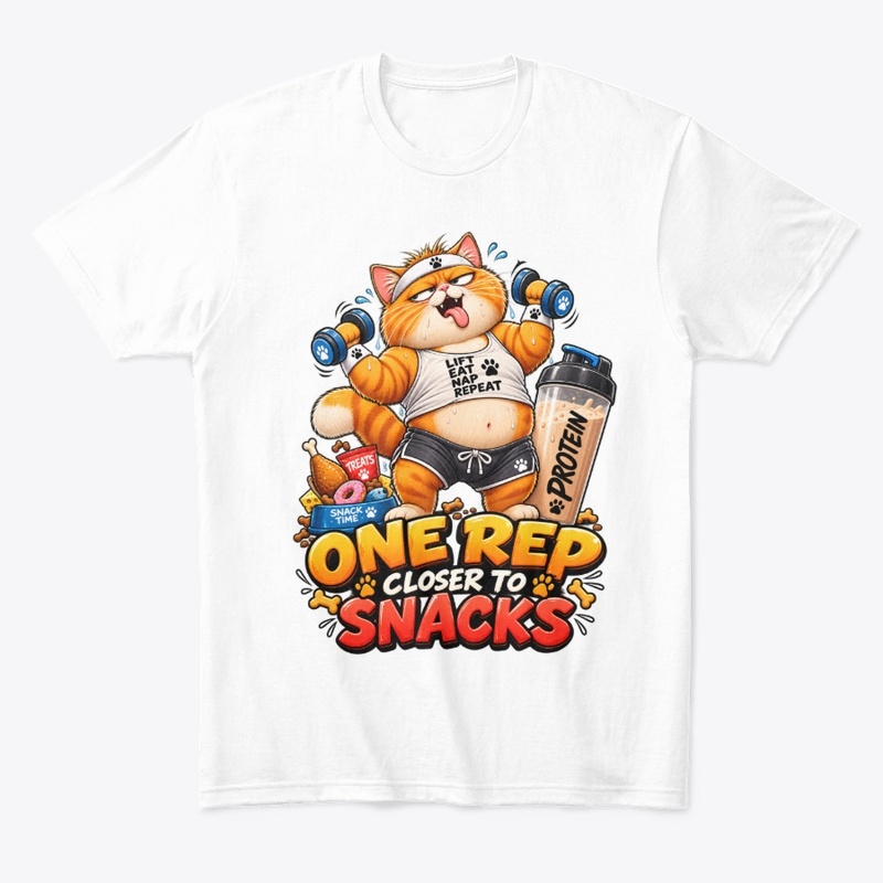 One Rep Closer to Snacks Funny Cat Gym 
