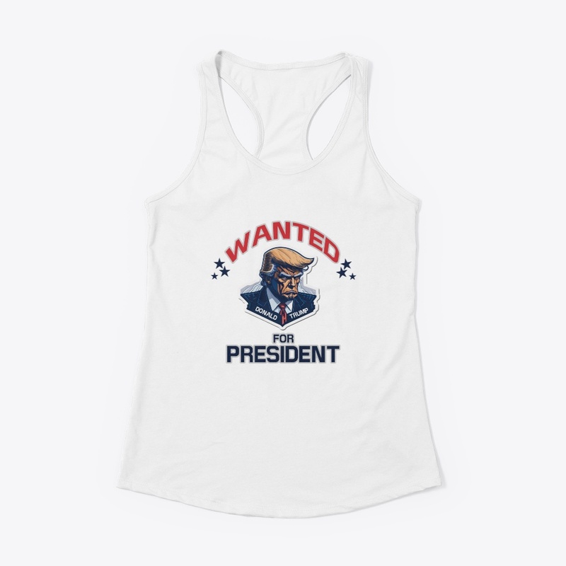 Wanted for President 2024
