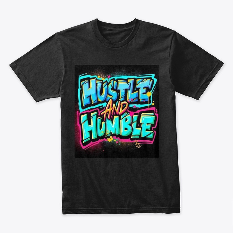 hustle and humble