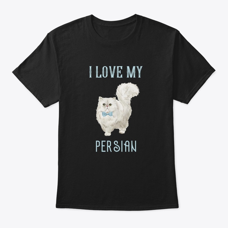 Love My Persian Cat Design | Cat Tee