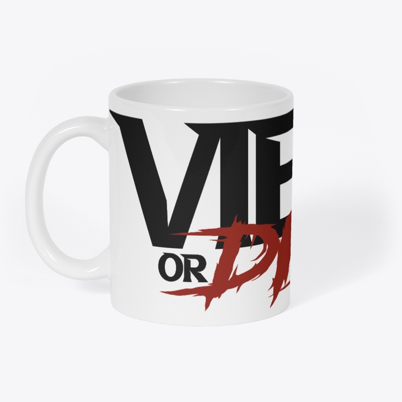 2024 VIEorDIE Coffee Mug