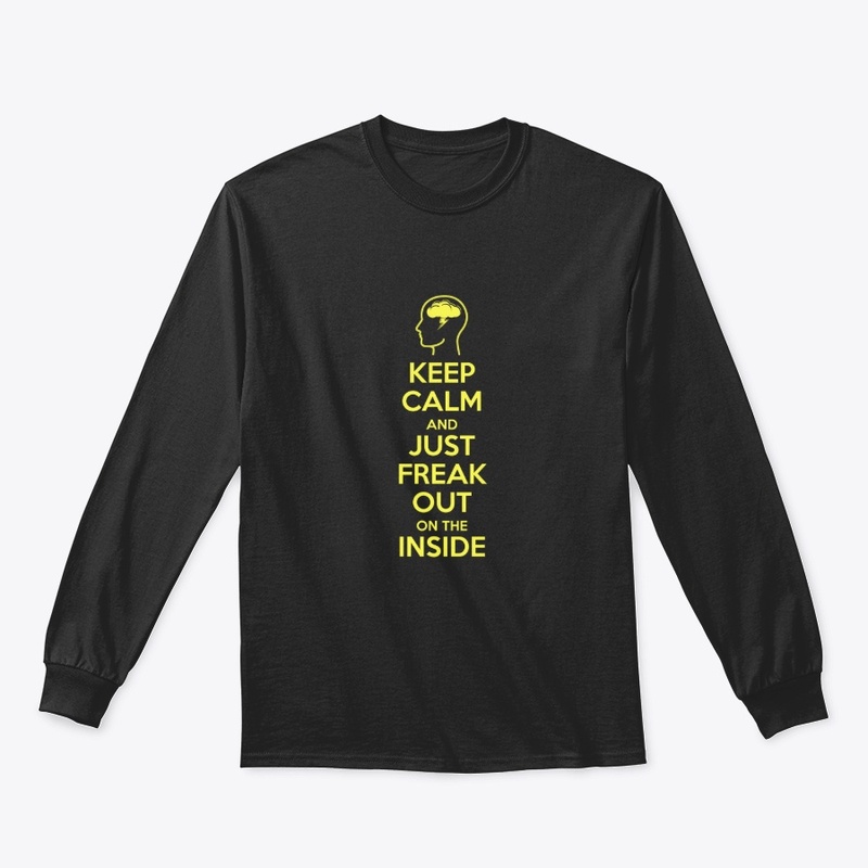 Keep Calm and Freak Out