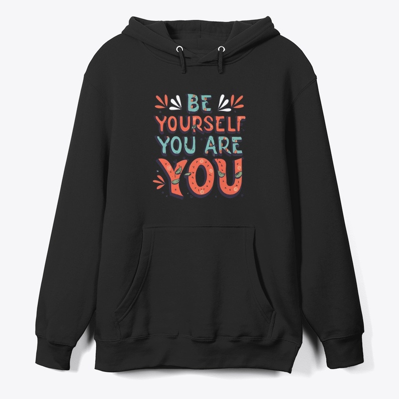 Be yourself you are you T-shirt (2)