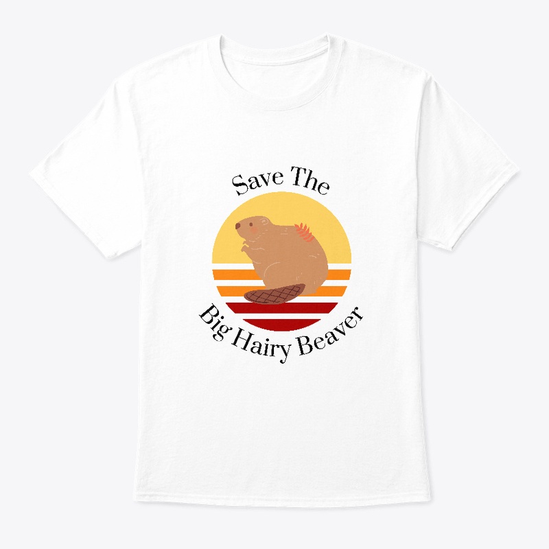 Save The Big Hairy Beaver