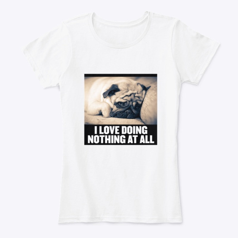 I LOVE NOTHING