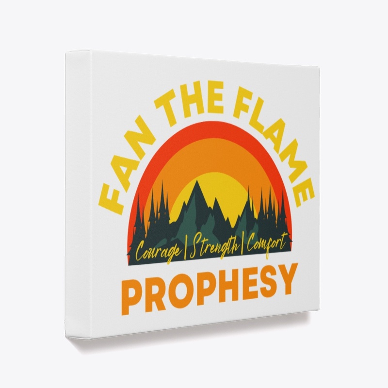 Fan the Flame - Prophesy (yellow text)