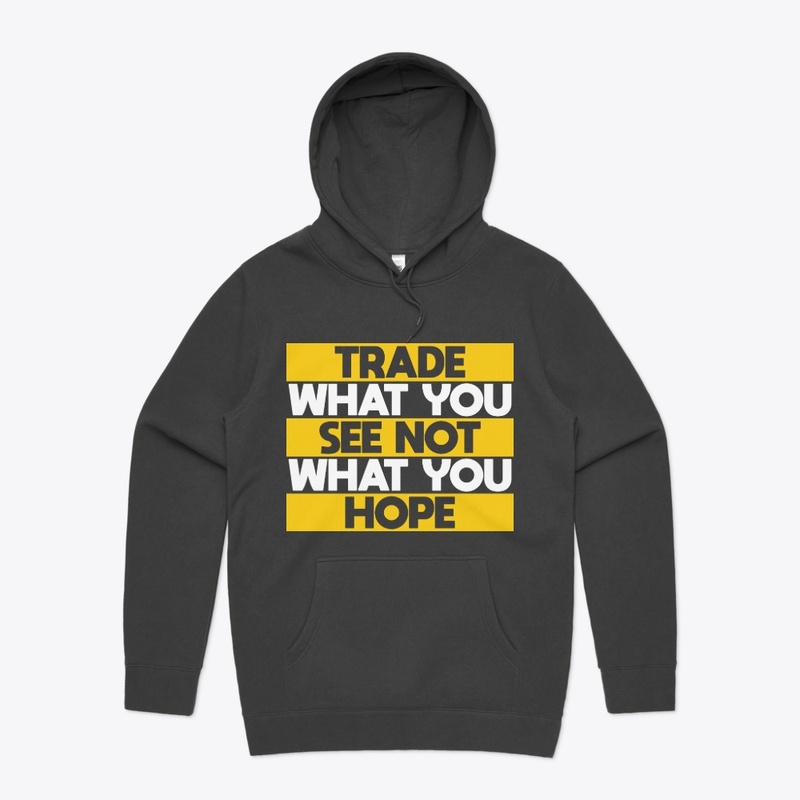 TRADE WHAT YOU SEE