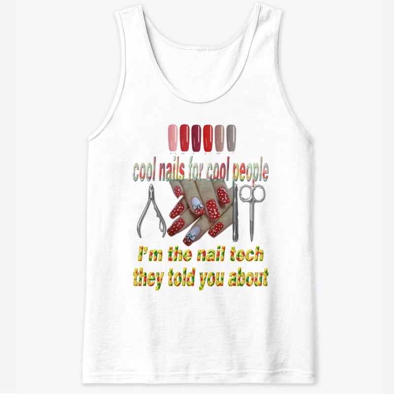 Cool nails for cool people t-shirt