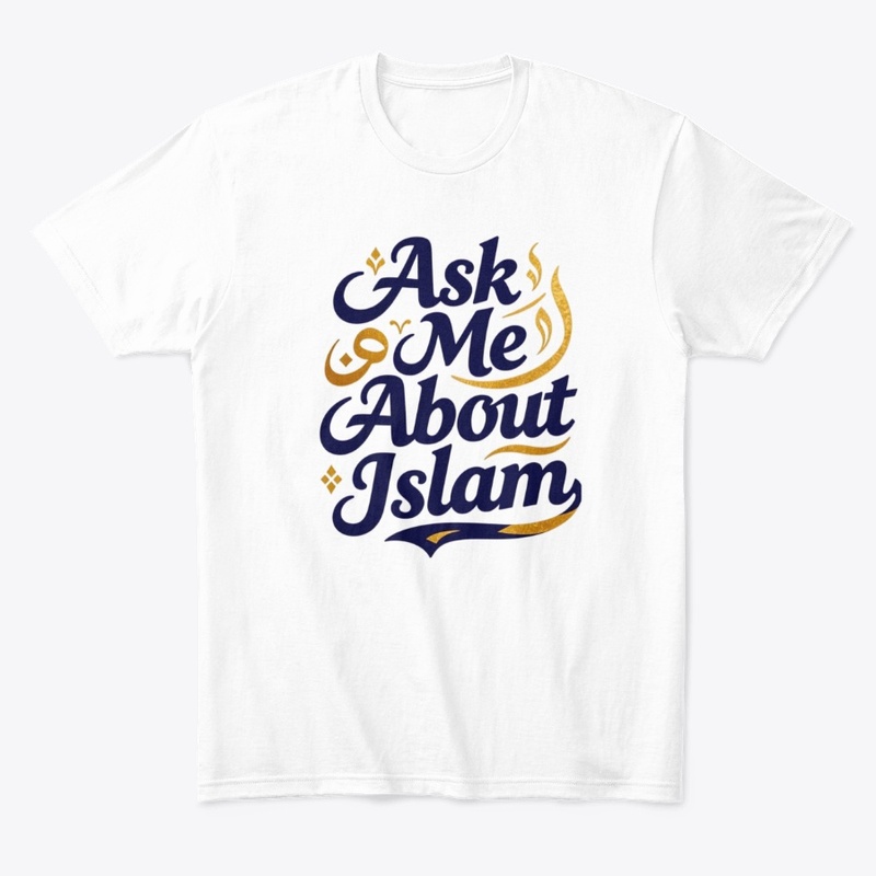 Ask Me About Islam