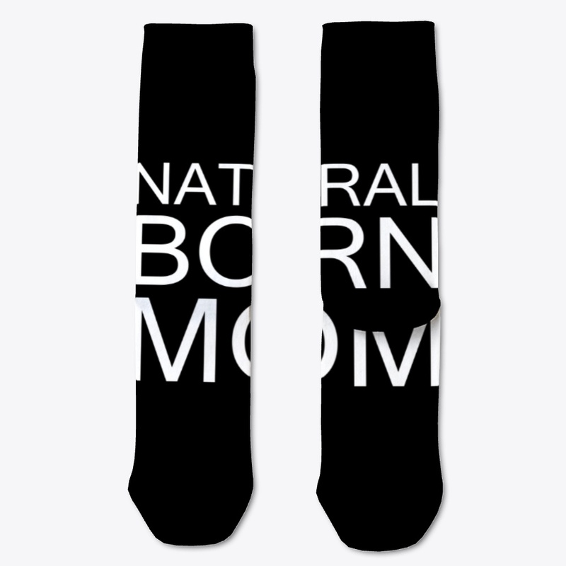 Natural Born Mom T-Shirt