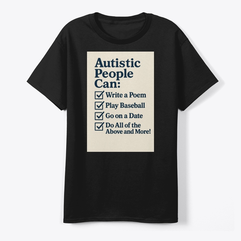 Autistic People Can Do a Lot!
