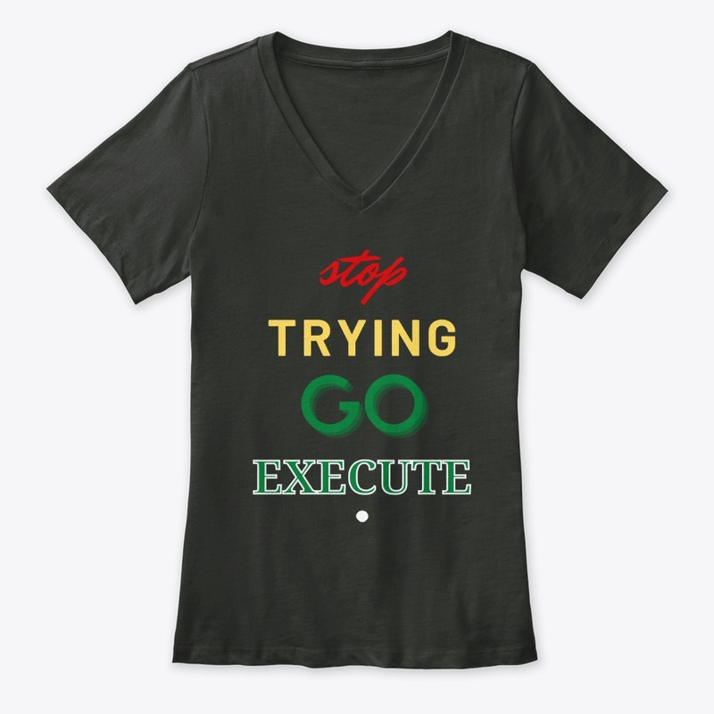 Stop Trying Go Execute.