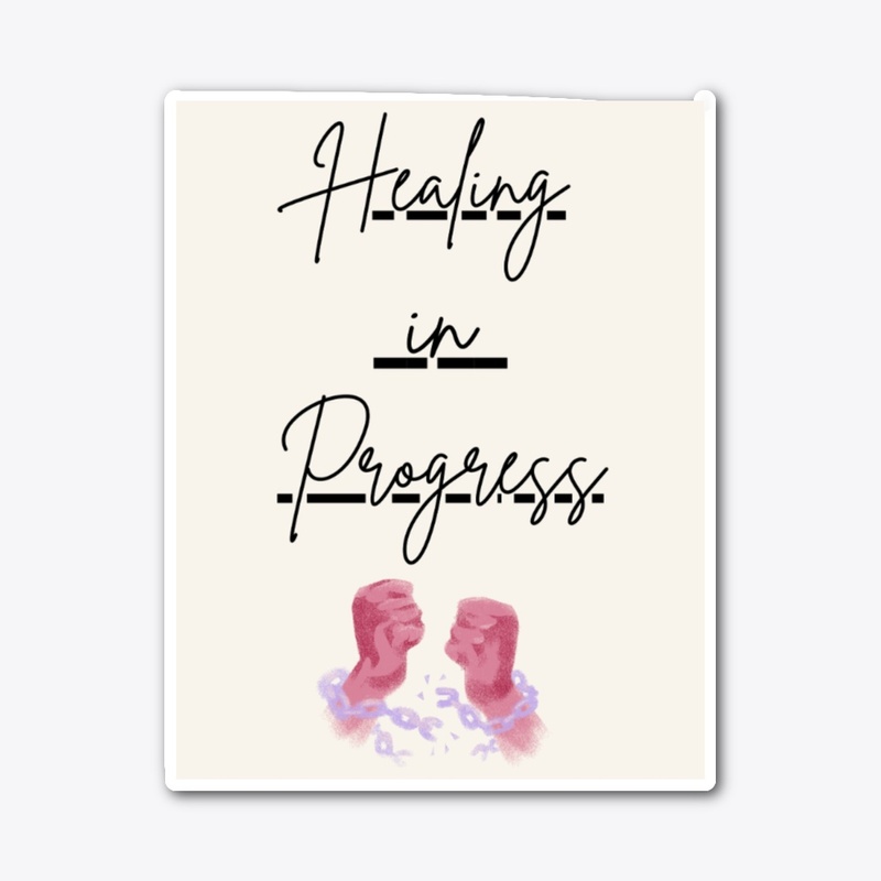 Healing in Progress