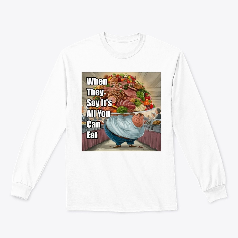 All you can eat 