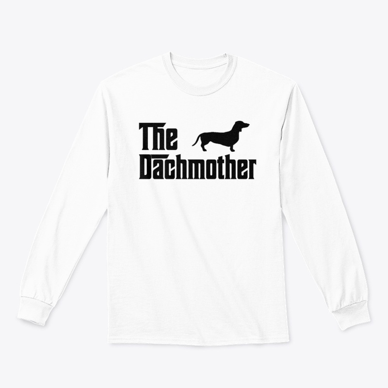 The Dachmother Shirt