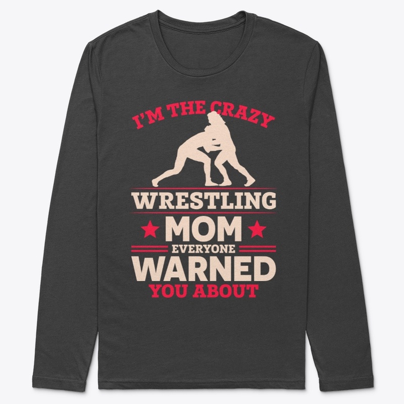 The Crazy Wrestling Mom