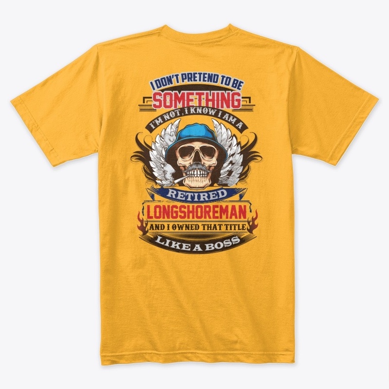 Non Pretending Retired Longshoreman