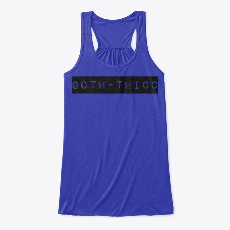 Goth-Thicc
