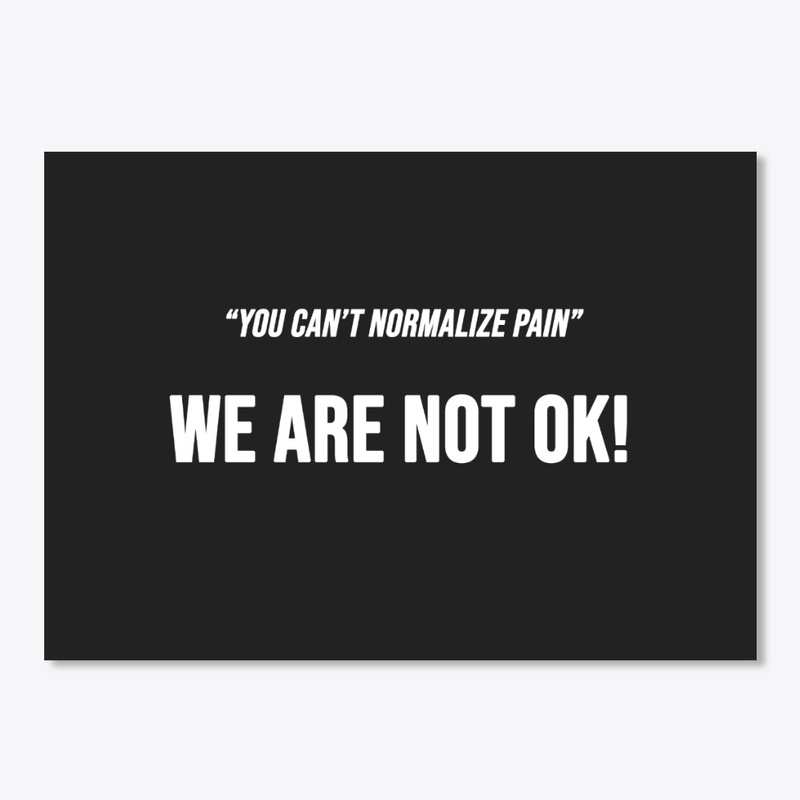 You Can't Normalize Pain